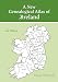 A New Genealogical Atlas of Ireland, Second Edition by Brian Mitchell
