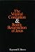 The Virginal Conception and Bodily Resurrection of Jesus