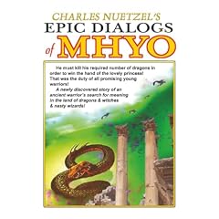 The Epic Dialogs of Mhyo