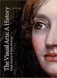 The Visual Arts: A History