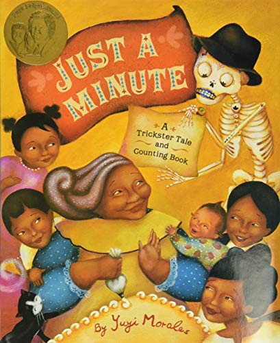 Just a Minute: A Trickster Tale and Counting Book (Pura Belpre Medal Book Illustrator (Awards))