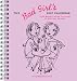 The Bad Girl's 2007 Engagement Calendar: Your Bad Girl Life on a Weekly Basis by Cameron Tuttle
