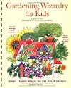 Gardening Wizardry for Kids