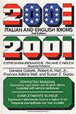 2001 Italian and English idioms (2001 Idioms Series)