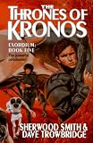 The Thrones of Kronos (Exordium Series)