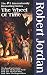 The Wheel of Time  