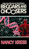 Beggars And Choosers (Beggars Trilogy (also known as Sleepless Trilogy))