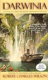 Darwinia: A Novel of a Very Different Twentieth Century