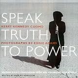 Speak Truth to Power : Human Rights Defenders Who Are Changing Our World