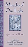 Miracles of Our Lady (Studies in Romance Languages)