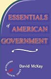 Essentials of American Government (Essentials of Political Science)