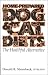 Home-Prepared Dog & Cat Diets: the Healthful Alternative by Donald R. Strombeck