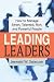 Jeswald W. Salacuse: Leading Leaders: How to Manage Smart, Talented, Rich, And Powerful People