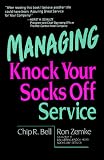 Managing Knock Your Socks Off Service (Knock Your Socks Off Series)
