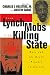 From Lynch Mobs to the Killing State