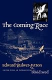 The Coming Race (Early Classics of Science Fiction (Paperback))
