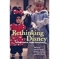 Rethinking Disney: Private Control, Public Dimensions (Taschenbuch)