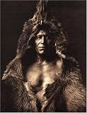 Native Nations: First Americans As Seen by Edward Curtis