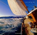 cover of Wind and Water: Boating Photographs From Around The World