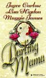 Darling Mama