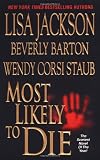 Most Likely to Die (Zebra Fiction)
