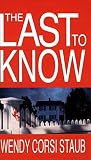 The Last To Know