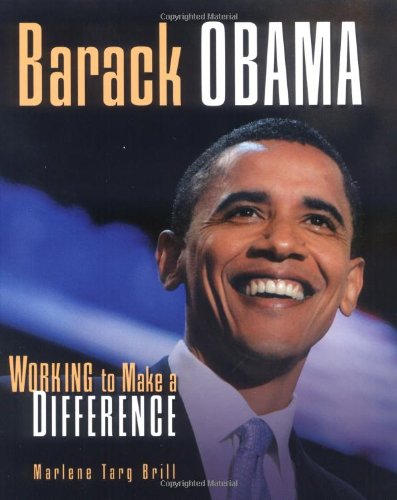 Barack Obama: Working to Make a Difference (Gateway Biographies)