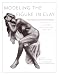 Bruno Lucchesi: Modeling the Figure in Clay (Practical Craft Books)