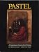 Pastel (PBK) by Daniel E. Greene