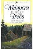 Whispers Through the Trees (Mysteries of Sparrow Island) (Mysteries of Sparrow Island)