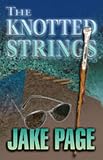The Knotted Strings