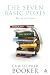 Christopher Booker: The Seven Basic Plots: Why We Tell Stories