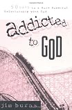 Addicted to God