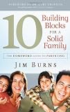 The 10 Building Blocks for a Happy Family