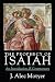 The Prophecy of Isaiah: An Introduction & Commentary by J. A. Motyer