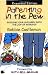 Robbie Castleman: Parenting in the Pew