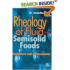 Rheology of Fluids and Semisolid Foods (Food Engineering Series)