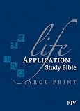 Life Application Study Bible: King James Version