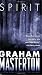 Graham Masterton : Spirit