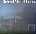 Richard Meier: Houses by Richard Meier