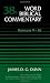 Word Biblical Commentary Vol. 38b, Romans 9-16 (dunn), 499pp