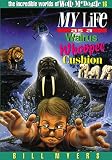 My Life as a Walrus Whoopee Cushion (The Incredible Worlds of Wally McDoogle #16)