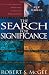 The Search For Significance