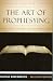 The Art Of Prophesying