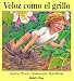 Veloz como el grillo