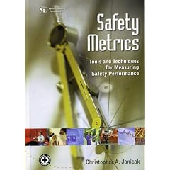Safety Metrics Tools and Techniques book