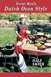 Great Meals Dutch Oven Style