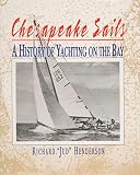 cover of Chesapeake Sails: A History of Yachting on the Bay