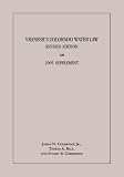 Vranesh's Colorado Water Law: Including Cases and Materials Through 2005
