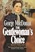 The Gentlewoman's Choice